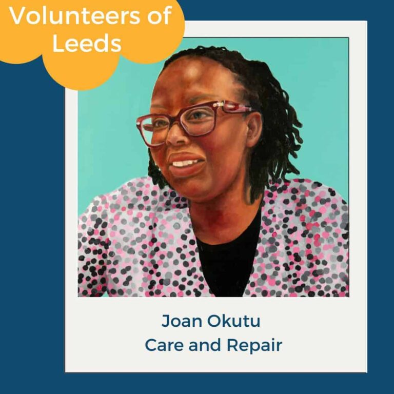 Painted portrait of Joan Okutu in glasses, patterned top. Volunteers of Leeds label; Care and Repair section, Leeds volunteering.